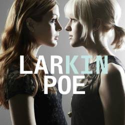 Larkin Poe : Kin